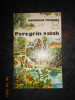 Gheorghe Tomozei - Peregrin Valah (Roman, Editura Sport-Turism 1978)