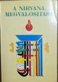 Padmaszambhava &ndash; A Nirv&aacute;na megval&oacute;s&iacute;t&aacute;sa