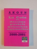 LA COTE DES DESSINS PASTELS GOUACHES AQUARELLES 2000 - 2001 de BENJAMIN TORDJMAN , 1999