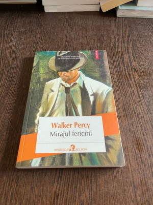 Walker Percy - Mirajul fericirii foto