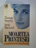 MOARTEA PRINTESEI rezultatele anchetei - Thomas Sancton * Scott MacLeod