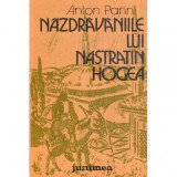 Anton Pann - Nazdravaniile lui Nastratin Hogea - 119074