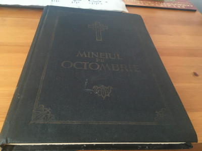 MINEIUL PE OCTOMBRIE EDITIA A CINCEA 1983 CU BINECUVANTAREA PF PATRIARH IUSTIN foto