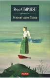 Scrisori catre Taisia - Petru Cimpoesu - Editura Polirom