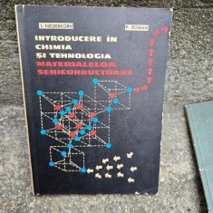 Introducere in chimia si tehnologia materialelor semiconductoare - I. Niederkorn, P. Roman