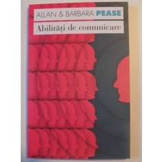 ABILITATI DE COMUNICARE - ALLAN SI BARBARA PEASE ,