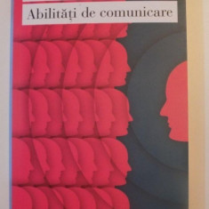 ABILITATI DE COMUNICARE de ALLAN SI BARBARA PEASE , Bucuresti 2013