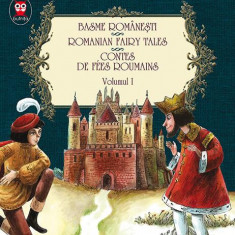 Basme românești. Romanian fairy tales. Contes de fees roumains (Vol. 1) - Paperback brosat - Ion Creangă, Petre Ispirescu - Paralela 45