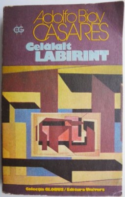 Celalalt labirint &amp;ndash; Adolfo Bioy Casares foto