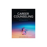 Career Counseling: Foundations, Perspectives, and Applications