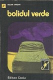 Bolidul verde - Traian Tandin