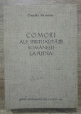 Comori ale spiritualitatii romanesti la Putna - Claudiu Paradais, Alta editura