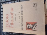 revista &bdquo;Caiete de filosofie&rdquo; nr. 11/1945 - Victor Isac - Logica antinomiilor științifice