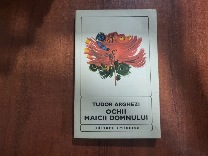 Ochii Maicii Domnului de Tudor Arghezi