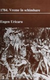 Cumpara ieftin 1784. Vreme in schimbare - 1999 - Eugen Uricaru ($N5), Institutul European
