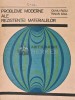 Probleme moderne ale rezistentei materialelor - 1970 - Oliviu Rusu (X116)