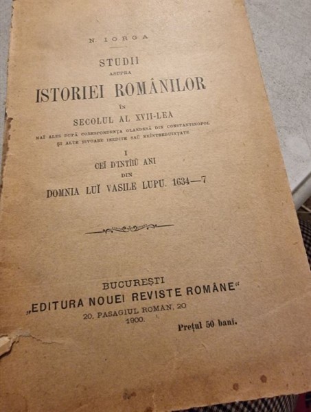 N. Iorga - Studii asupra Istoriei Romanilor in secolul al XVII-lea
