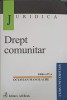 Drept Comunitar - Octavian Manolache, All Beck 2005, 905 pagini
