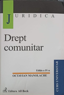 DREPT COMUNITAR-OCTAVIAN MANOLACHE foto