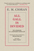 All Gall Is Divided: The Aphorisms of a Legendary Iconoclast