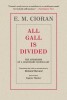 All Gall Is Divided: The Aphorisms of a Legendary Iconoclast