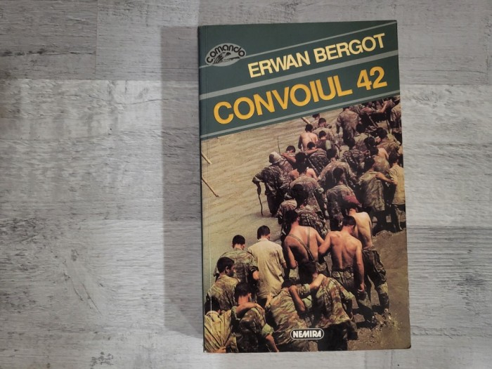 Convoiul 42 de Erwan Bergot