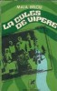 La cules de vipere - Maia Belciu