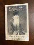 Sfantul Ambrozie de la Optina - Invataturi Duhovnicesti (Ca noua!)