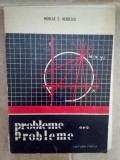 Nicolae C. Negoescu - Probleme cu probleme (Editia: 1975)