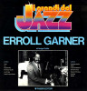 Vinil Erroll Garner &ndash; Erroll Garner (VG++), Jazz