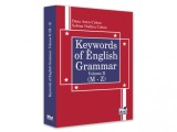 Keywords of English Grammar (volume II) (M-Z) - Pro Universitaria