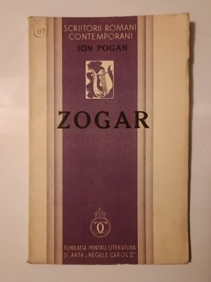 Ion Pogan (dedicație pt. G. Călinescu / autograf) - Zogar (1936) foto