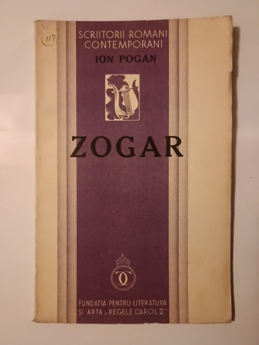 Ion Pogan (dedicație pt. G. Călinescu / autograf) - Zogar (1936)