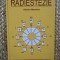 MANUAL DE RADIESTEZIE - ALIODOR MANOLEA, ediție cartonata