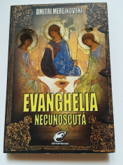 Evanghelia Necunoscuta - Dmitri Merejkovski, editura Contemporanul, 2012 foto