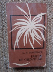 Parfum de crizanteme - D. H. Lawrence 1967 foto