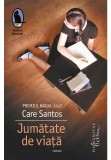 Cumpara ieftin Jumatate de viata, Humanitas Fiction