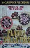 Planul Atlantida - Rand Flem-Ath