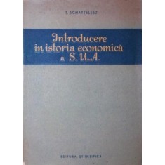 INTRODUCERE IN ISTORIA ECONOMICA A S U A