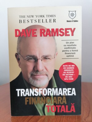 Dave Ramsey, Transformarea financiară totală foto