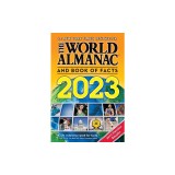 The World Almanac and Book of Facts 2023