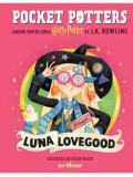 Cumpara ieftin Ghiduri pentru Seria Harry Potter de J.K. Rowlling: Luna Lovegood. Seria Pocket Potters. Volumul 4/J.K. Rowlling