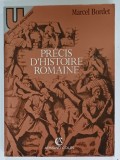 PRECIS D 'HISTOIRE ROMAINE par MARCEL BORDET , 1969
