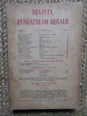 Revista Fundatiilor Regale Anul X OCTOMVRIE 1943 Nr. 10 foto