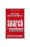 In Search Of Excellence : Lessons from America&#039;s Best-Run Companies - Paperback brosat - Tom Peters - Profile Books Ltd