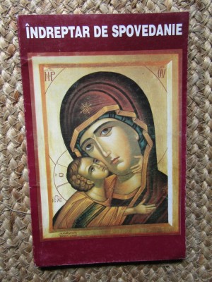 INDREPTAR PENTRU SPOVEDANIE foto