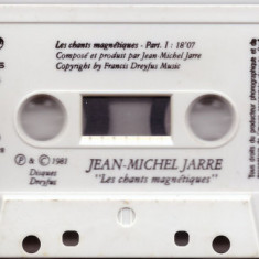 Casetă audio Jean-Michel Jarre ‎– Les Chants Magnétiques, originală,fără copertă