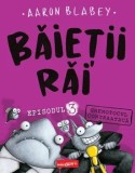 Cumpara ieftin Ghemotocul contraataca. Seria Baietii rai. Episodul 3/Aaron Blabey