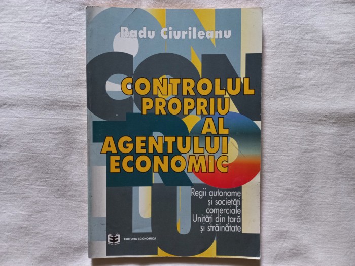 CONTROLUL PROPRIU AL AGENTULUI ECONOMIC - RADU CIURILEANU