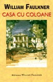 Casa cu coloane - William Faulkner